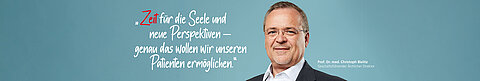 Zeit für die Seele und neue Perspektiven - genau das wollen wir unseren Patienten ermöglichen.